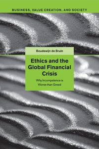 bokomslag Ethics and the Global Financial Crisis