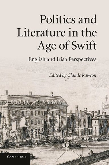 bokomslag Politics and Literature in the Age of Swift