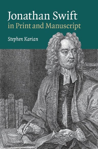 bokomslag Jonathan Swift in Print and Manuscript