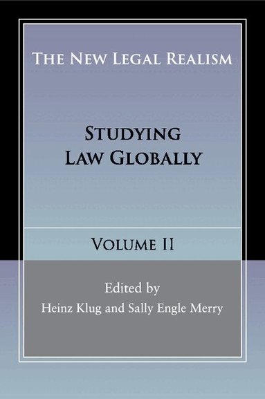 Heinz Klug, Sally Engle Merry - The New Legal Realism: Volume 2, Häftad