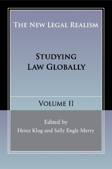 Heinz Klug, Sally Engle Merry, Sally Engle (New York University) Merry - The New Legal Realism: Volume 2, Häftad