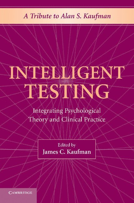James C. Kaufman, San Bernardino) Kaufman, James C. (California State University - Intelligent Testing, Häftad