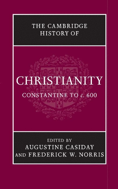 Lampeter) Casiday, Augustine (University of Wales, Frederick W. Norris, Augustine Casiday - The Cambridge History of Christianity, Häftad
