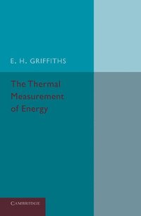 bokomslag The Thermal Measurement of Energy