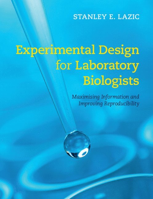 Experimental Design for Laboratory Biologists 1