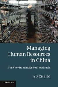 bokomslag Managing Human Resources in China