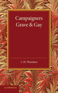 bokomslag Campaigners Grave and Gay