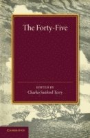 Charles Sanford Terry - The Forty-Five, Häftad