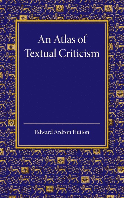 An Atlas of Textual Criticism 1