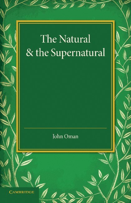 The Natural and the Supernatural 1