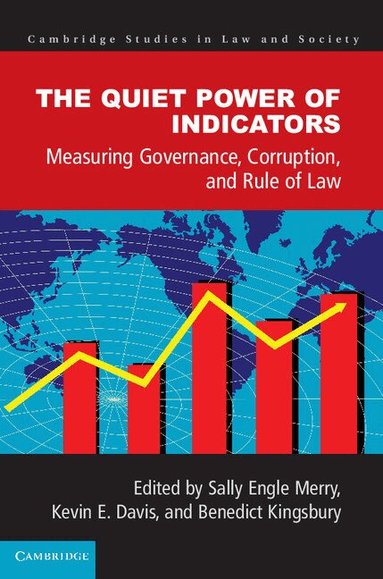 Sally Engle Merry, Kevin E. Davis, Benedict Kingsbury - The Quiet Power of Indicators, Häftad