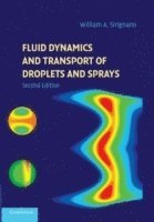 bokomslag Fluid Dynamics and Transport of Droplets and Sprays
