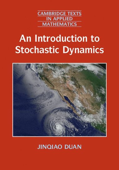 bokomslag An Introduction to Stochastic Dynamics