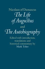 bokomslag Nicolaus of Damascus: The Life of Augustus and The Autobiography