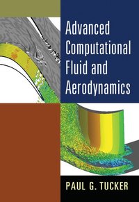 bokomslag Advanced Computational Fluid and Aerodynamics
