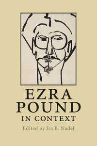 bokomslag Ezra Pound in Context