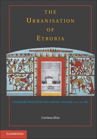 bokomslag The Urbanisation of Etruria