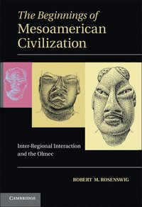 bokomslag The Beginnings of Mesoamerican Civilization
