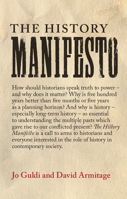 The History Manifesto 1