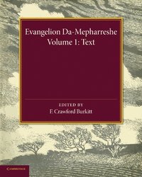 bokomslag Evangelion Da-Mepharreshe: Volume 1, Text