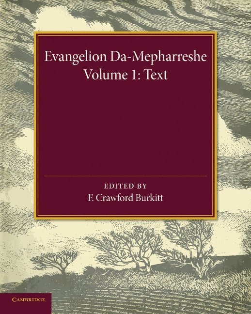 Evangelion Da-Mepharreshe: Volume 1, Text 1