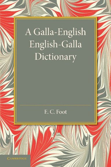 bokomslag A Galla-English English-Galla Dictionary