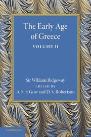 bokomslag Early Age of Greece: Volume 2