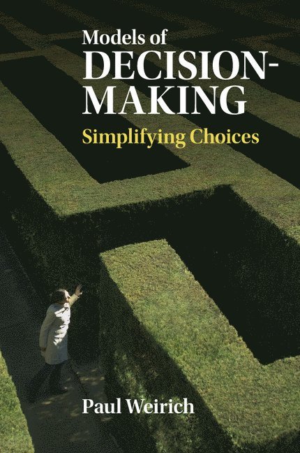 Models of Decision-Making 1