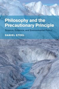 bokomslag Philosophy and the Precautionary Principle