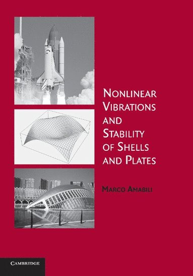 bokomslag Nonlinear Vibrations and Stability of Shells and Plates