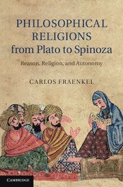 bokomslag Philosophical Religions from Plato to Spinoza