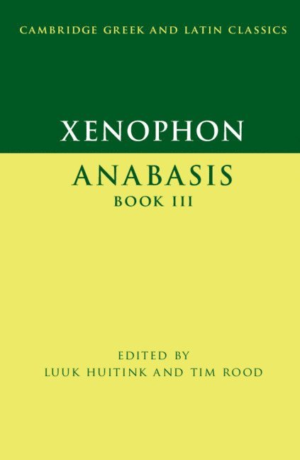 Xenophon: Anabasis Book III 1