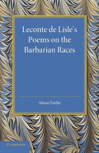 bokomslag Leconte de Lisle's Poems on the Barbarian Races