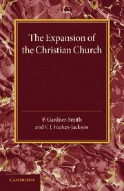 P. Gardner-Smith, F. J. Foakes-Jackson - The Christian Religion: Volume 2, The Expansion of the Christian Church, Häftad