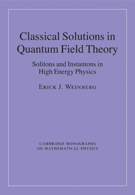 Classical Solutions in Quantum Field Theory 1