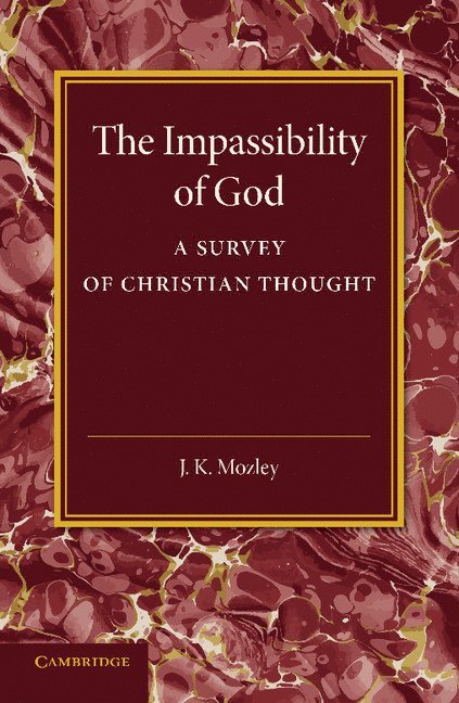 The Impassibility of God 1