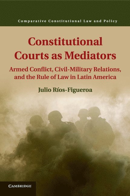 Constitutional Courts as Mediators 1