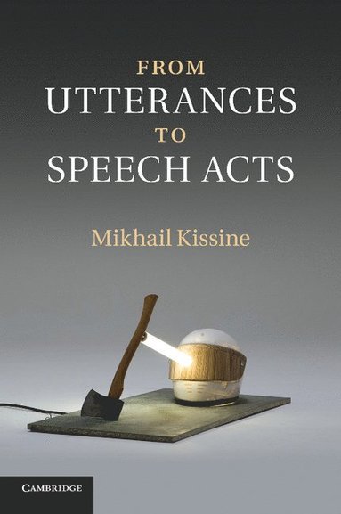 bokomslag From Utterances to Speech Acts