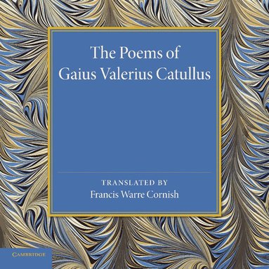 bokomslag The Poems of Gaius Valerius Catullus