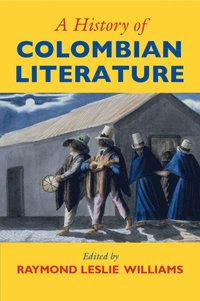 bokomslag A History of Colombian Literature
