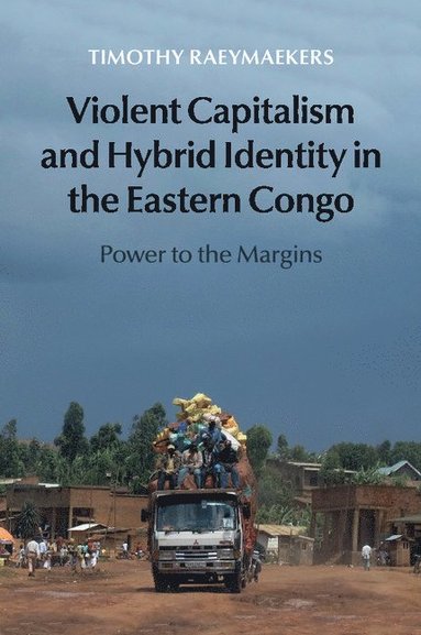 bokomslag Violent Capitalism and Hybrid Identity in the Eastern Congo