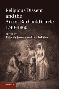 bokomslag Religious Dissent and the Aikin-Barbauld Circle, 1740-1860