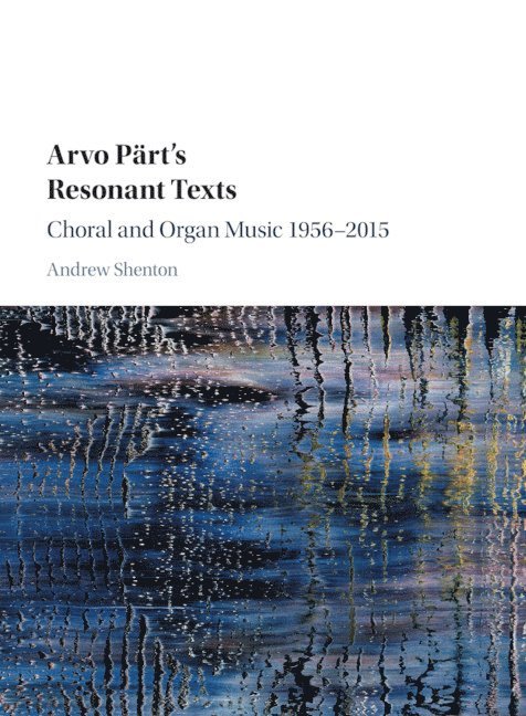Arvo Prt's Resonant Texts 1