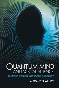 bokomslag Quantum Mind and Social Science