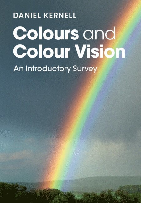 Colours and Colour Vision 1