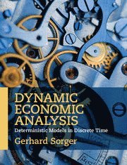 bokomslag Dynamic Economic Analysis: Deterministic Models in Discrete Time