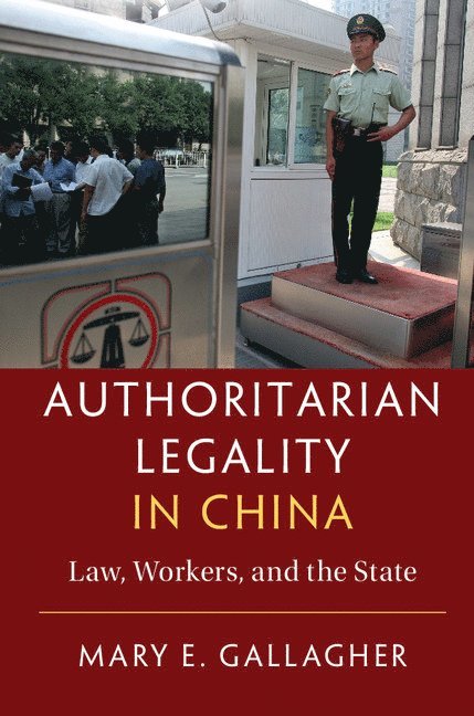 Authoritarian Legality in China 1