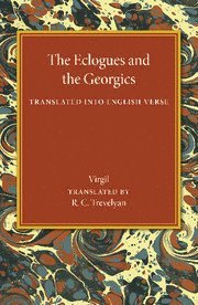 The Eclogues and the Georgics