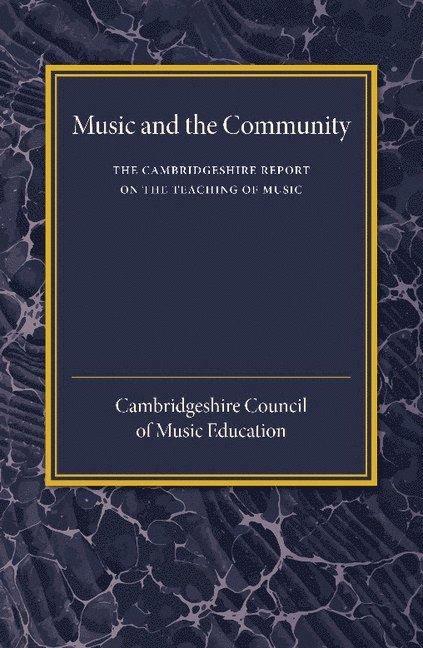 The Cambridgeshire Report on the Teaching of Music 1