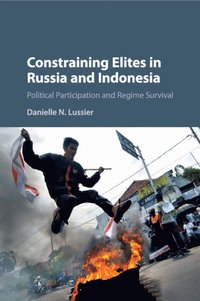 bokomslag Constraining Elites in Russia and Indonesia